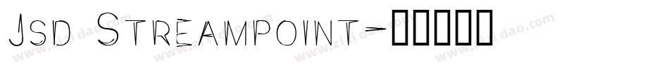 Jsd Streampoint字体转换